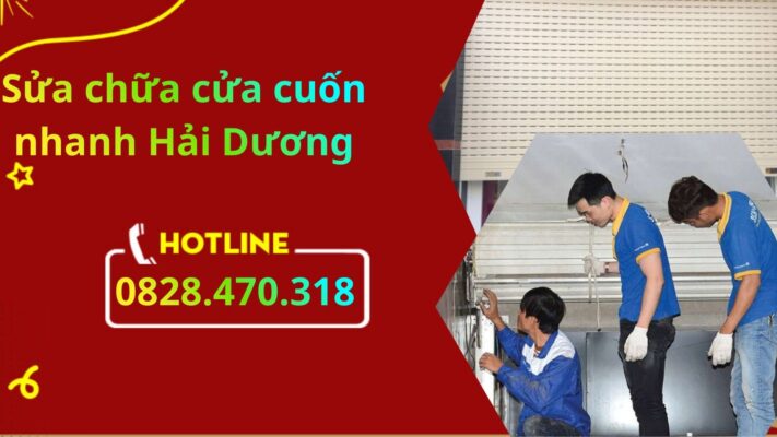 Sửa chữa cửa cuốn nhanh Hải Dương