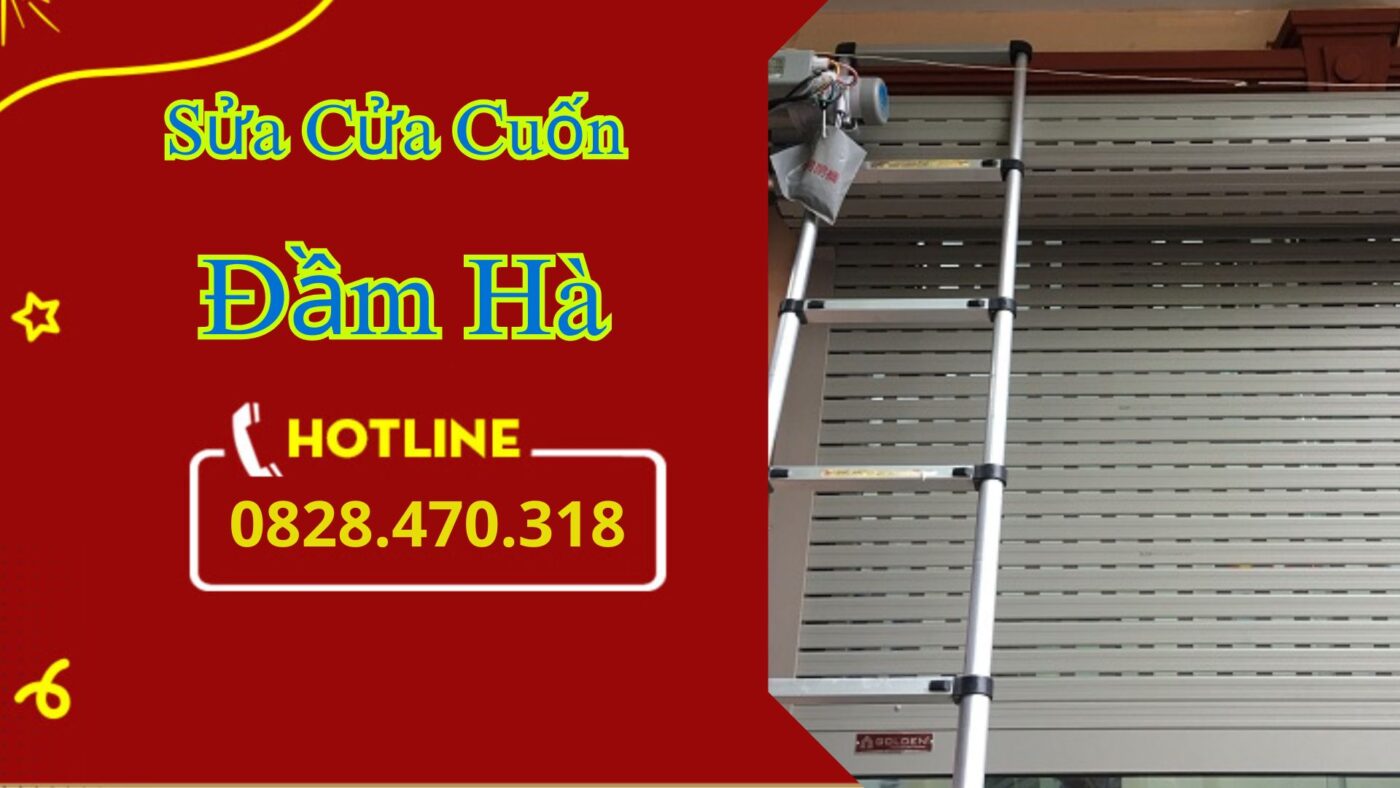 Sửa Cửa Cuốn Đầm Hà