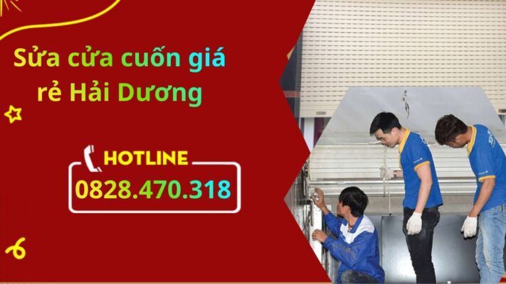 Sửa cửa cuốn giá rẻ Hải Dương