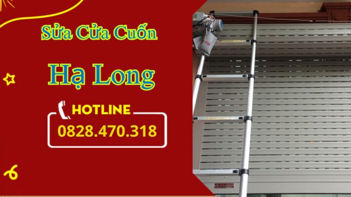 Sửa Cửa Cuốn Hạ Long