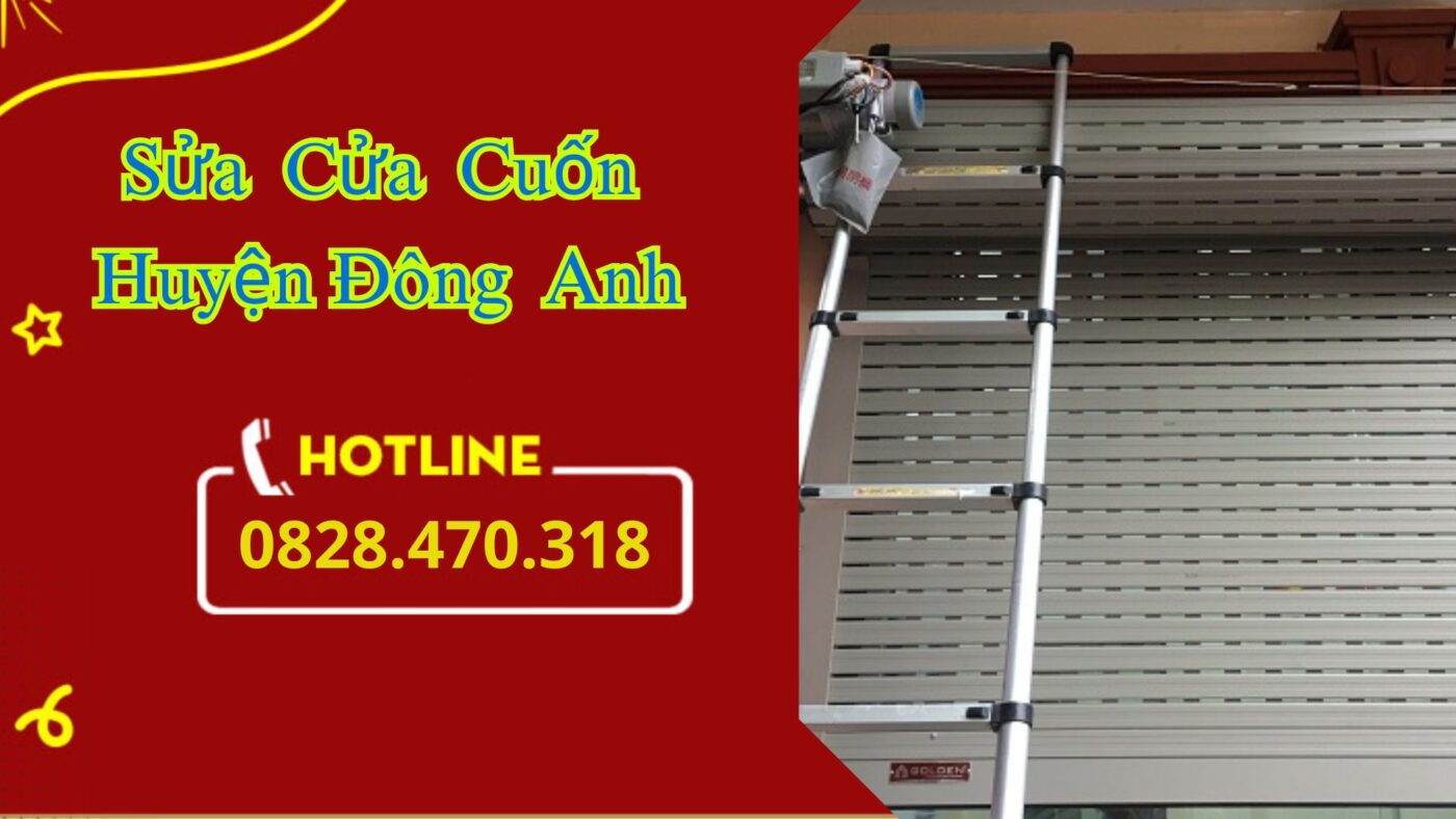 Sửa Cửa Cuốn Huyện Đông Anh