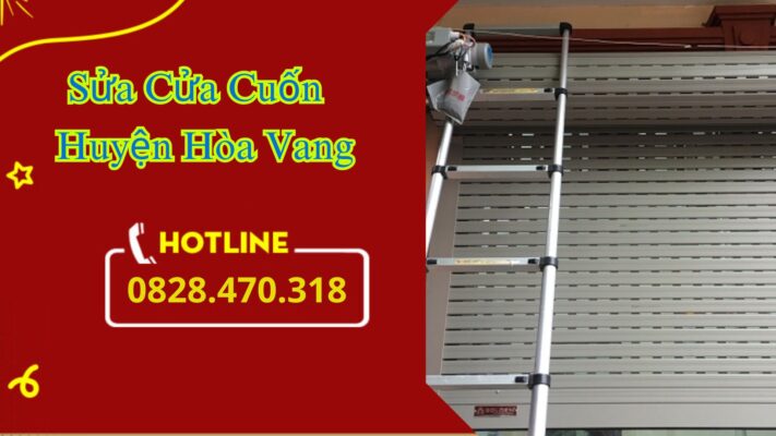 Sửa Cửa Cuốn Huyện Hòa Vang