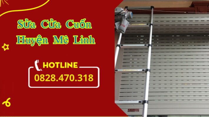 sửa cửa cuốn huyện Mê Linh