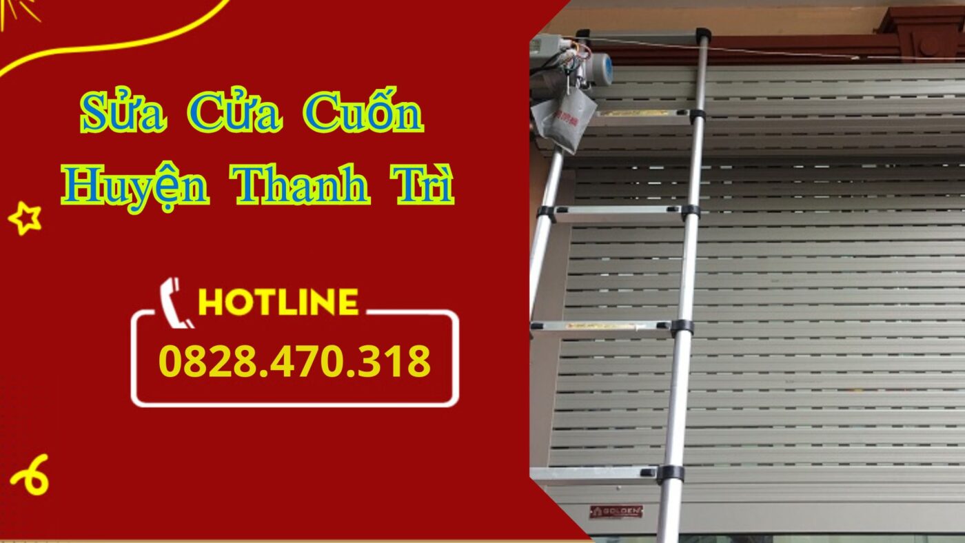 Sửa Cửa Cuốn Huyện Thanh Trì