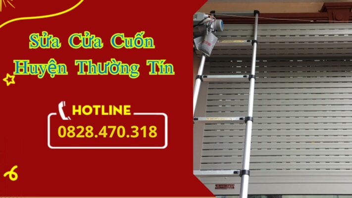 Sửa Cửa Cuốn Huyện Thường Tín