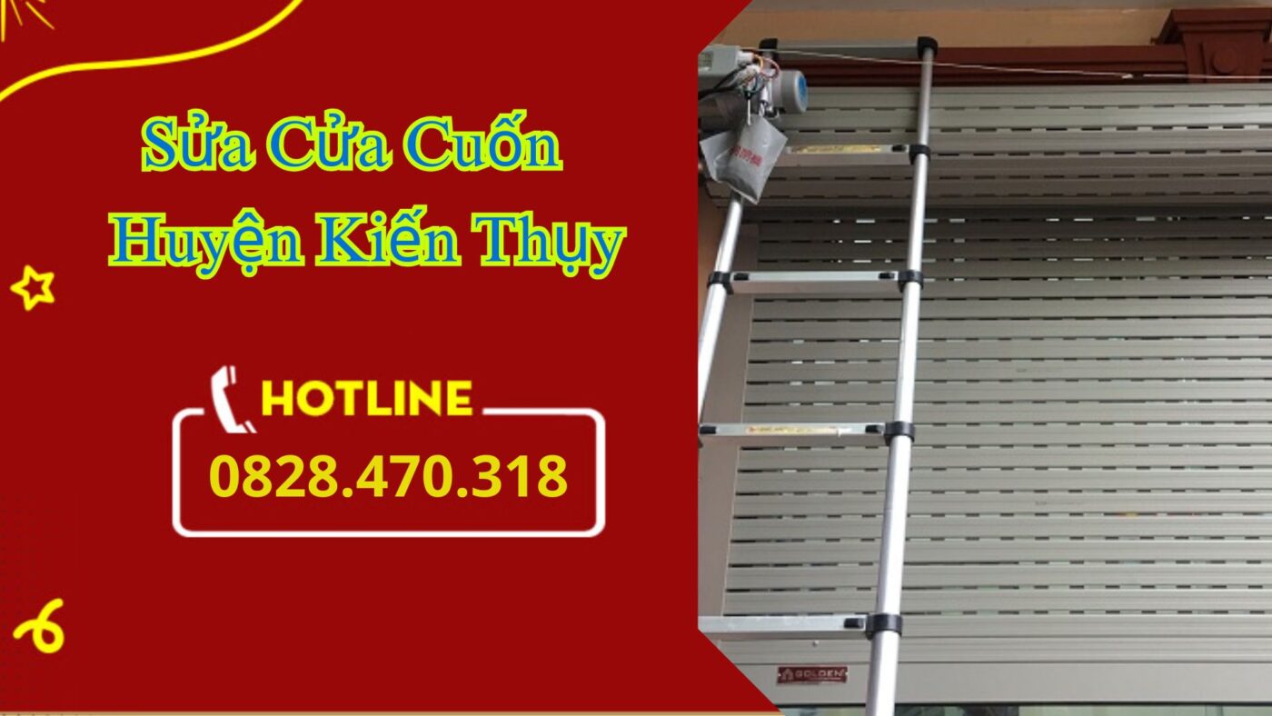 Sửa Cửa Cuốn Huyện Kiến Thụy