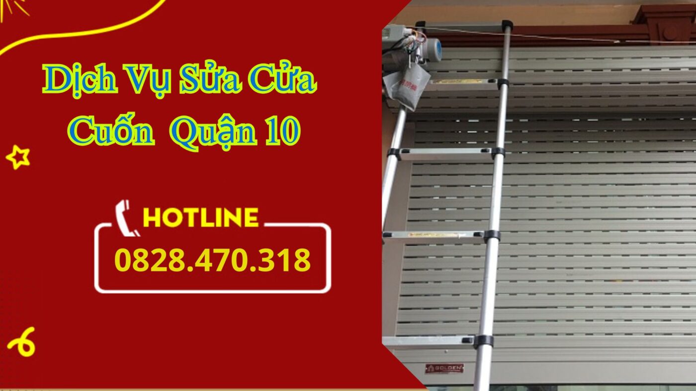 sửa cửa cuốn quận 10