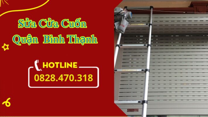 Sửa Cửa Cuốn Quận Bình Thạnh