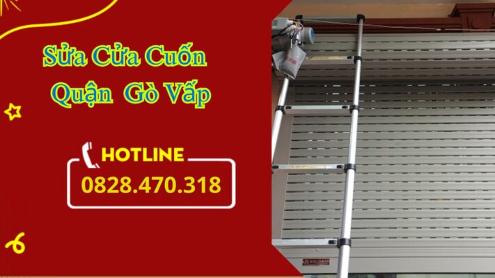 Sửa Cửa Cuốn Quận Gò Vấp
