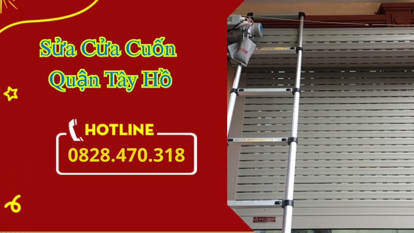 Sửa Cửa Cuốn Quận Tây Hồ