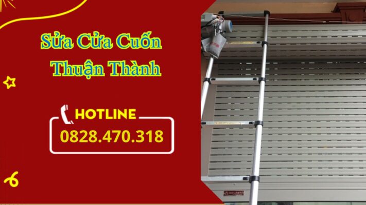 Sửa Cửa Cuốn Thuận Thành
