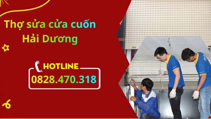 Thợ sửa cửa cuốn Hải Dương