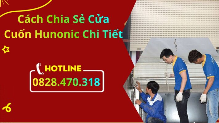 Cách Chia Sẻ Cửa Cuốn Hunonic Chi Tiết