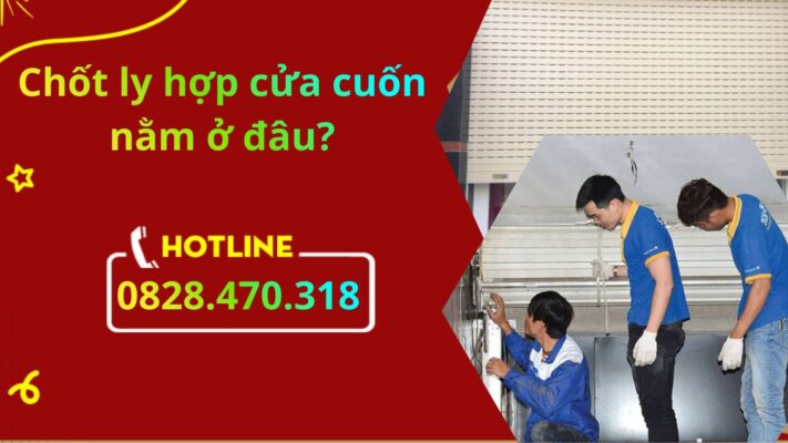 Chốt ly hợp cửa cuốn nằm ở đâu?
