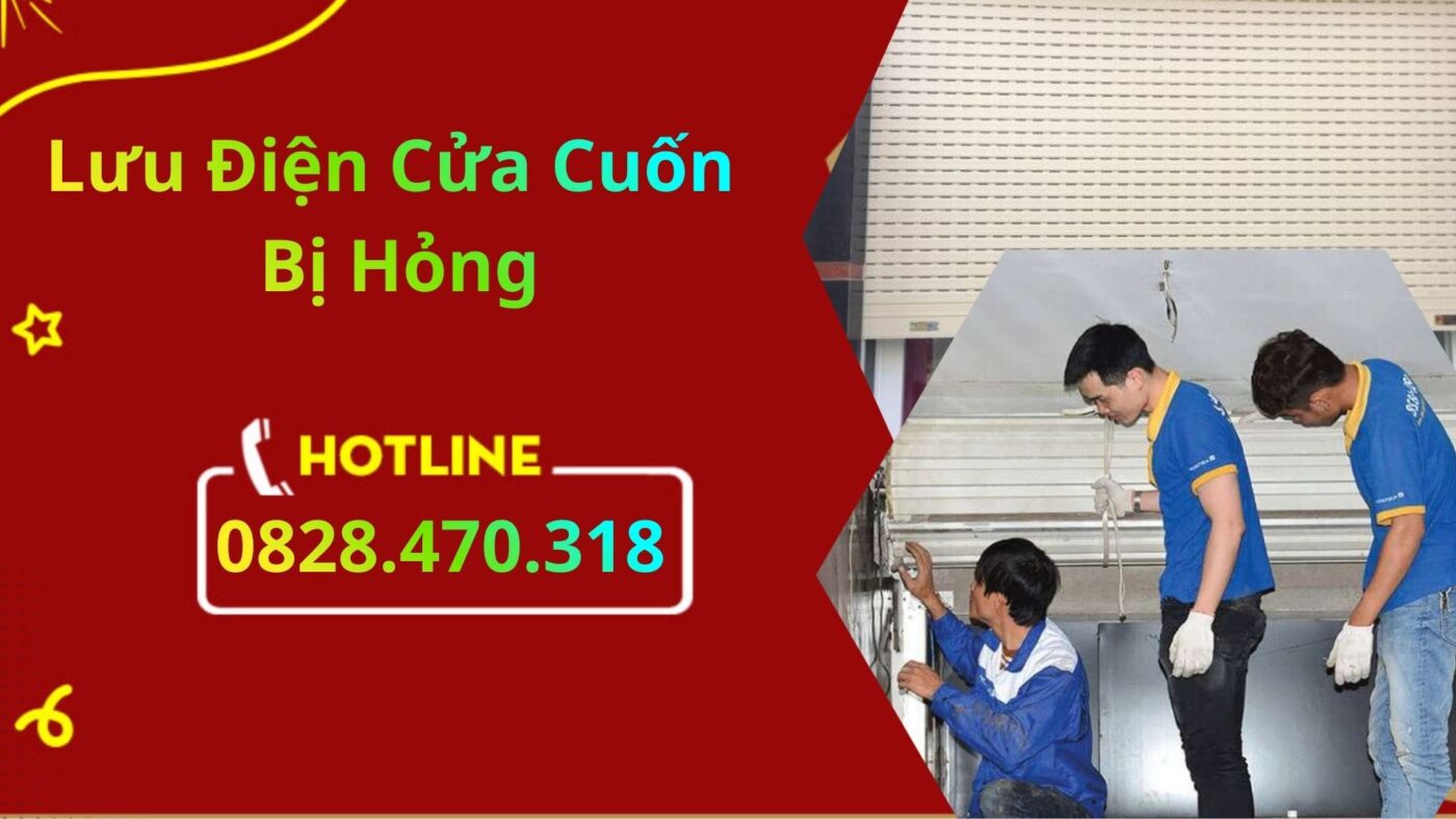 Lưu Điện Cửa Cuốn Bị Hỏng